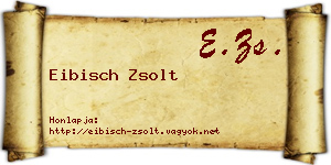 Eibisch Zsolt névjegykártya